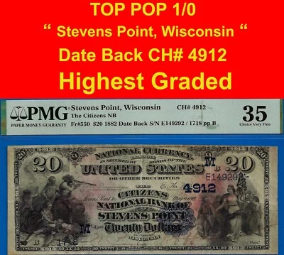 1882 $20 National Currency PMG 35 TOP POP 1/0 Stevens Point, Wisconsin CH# 4912 - Image 1 of 3