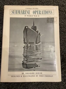 United States Submarine Operations in World War II von Theodore Roscoe (1949,... - Bild 1 von 7