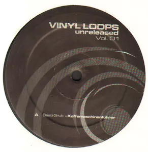 VARIOUS - Vinyl Loops Unreleased Vol. 01 - 2009 Vinyl Loops unveröffentlicht - VLU001 - Bild 1 von 2