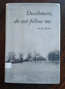 Deathman, Do Not Follow Me (1968) 1st Edition Jay Bennett Hardcover 1st Printing - Picture 1 of 8