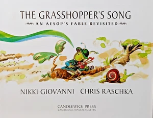 The Grasshopper's Song: An Aesop's Fable Revisited by Nikki Giovanni HC 1st Ed - Picture 1 of 21