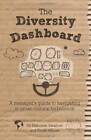 The Diversity Dashboard: A Managers Guide to Navigating in Cross-cultura - BON