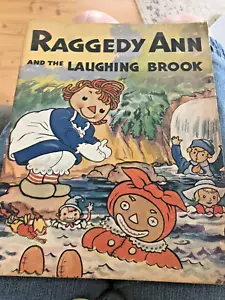 Raggedy Ann And The Layughing Brook By Johnny Gruelle - Picture 1 of 3