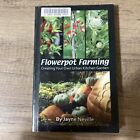 Flowerpot Farming  Creating your own Urban Kitchen Garden Book