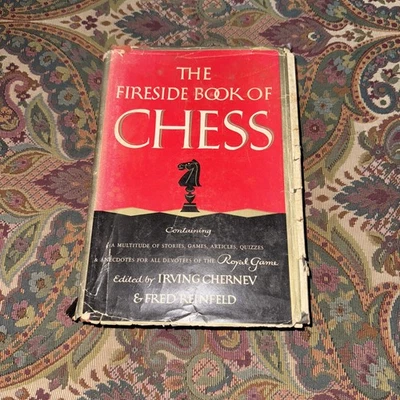 The Fireside Book of Chess by Chernev and Reinfeld 1949 HCDJ illustrated Vintage - Image 1 of 4