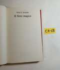 Libro  Il Fiore Magico  Heinz G. Konsalik  Ed. Cde - Milano 1985