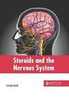 Steroids and the Nervous System by Roth 9798887404745 | Brand New