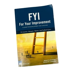 FYI: For Your Improvement 4th Edition A Guide Development and Coaching - Picture 1 of 9