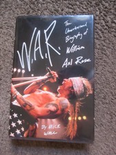 MICK WALL "W.A.R.UNAUTHORIZED BIOGRAPHY OF WILLIAM AXL ROSE" 2008 1st ED.NM OOP