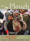 Plough Quarterly No 7 Mercy By Philip Yancey English Paperback Book