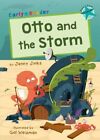 Otto and the Storm: (Turquoise Early Reader) by Jinks, Jenny, NEW Book, FREE &amp; F