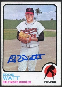 Eddie Watt #362 signed autograph auto 1973 Topps Baseball Trading Card - Picture 1 of 1