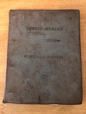 AUSTIN HEALEY 100/6 & 3000 MK1 MK2 MK3 1956-68 MANUAL DE TALLER ORIGINAL DE FÁBRICA Foto 1 de 2