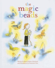 The Magic Beads Picture Book Susin Nielsen-Fernlund