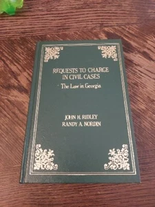 Request To Charge In Civil Cases The Law in Georgia Ridley ,  Randy Nordin. - Picture 1 of 12