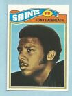 1977 Topps Football Tony Galbreath #257 Nouvelle-Orléans Saints MIssissippi neuf avec neuf +