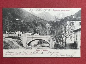 Cartolina - Introbio ( Valsassina ) - Ponte S. Michele - 1906 - Foto 1 di 2