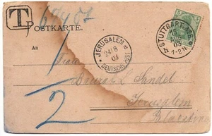 Palestine, TO PAY Postcard, 1903 Stuttgart To Jerusalem, German Post, bale $700+ - Picture 1 of 2