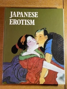 Japanese Erotism hardback book by Bernard Soulié - Miller Graphics 1981 - Bild 1 von 4