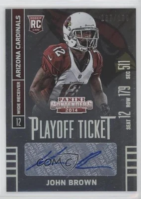 2014 Contenders Playoff Ticket /199 John Brown (Seat Row Sec) Rookie Auto RC - Image 1 of 2