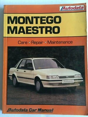 Autodata - Montego Maestro From 1984-1988 Proprietari Riparazione Auto Manuale - Immagine 1 di 4