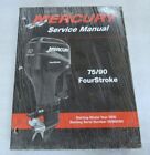 2001 Mercury Outboard 75/90 FourStroke Service Manual P/N 90-858895R1