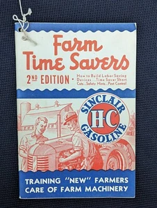1943 Farm Time Savers SINCLAIR HC Gasoline Build Labor Time Saving Devices - Picture 1 of 3