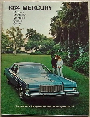 MERCURY 1974 USA Sales Brochure #M-74-1  MARQUIS Monterey MONTEGO Cougar COMET+ - Image 1 of 4