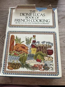 THE DIONE LUCAS BOOK OF FRENCH COOKING. Dione Lucas & Marion Gorman 1973 - Picture 1 of 10