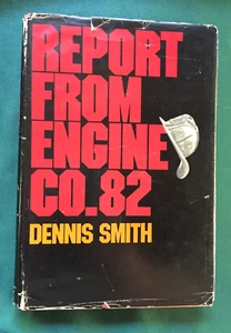 SIGNED - Dennis Smith - REPORT FROM ENGINE CO. 82 - 1972 hc/dj, Rare Autograph - Picture 1 of 8