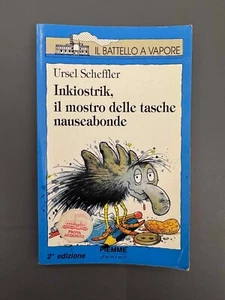 INKIOSTRIK, IL MOSTRO DELLE TASCHE NAUSEABONDE Libro Ursel Scheffler Piemme 1995 - Foto 1 di 4