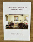Friends Of Bewerley Grange Chapel - Yorkshire Dales - Special Edition Guidebook