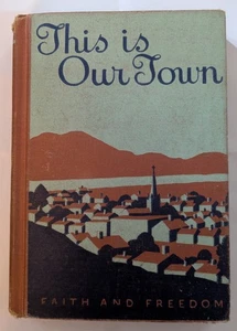 1942 This Is Our Town: Faith & Freedom lecteur de base HC école catholique du dimanche - Photo 1/12