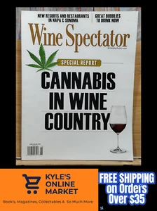 Wine Spectator Magazine JUNE 15/30, 2021 Special Report Cannabis in Wine Country - Picture 1 of 22