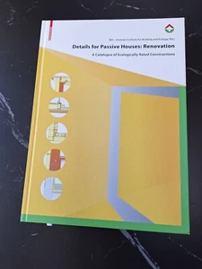 Details für Passivhäuser: Sanierung: Ein Katalog ökologisch bewerteter Bauwerke - Bild 1 von 5