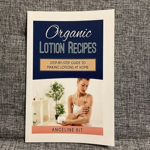 Organic Lotion Recipes  A Step-by-Step Guide to Making Lotions at - Bild 1 von 2