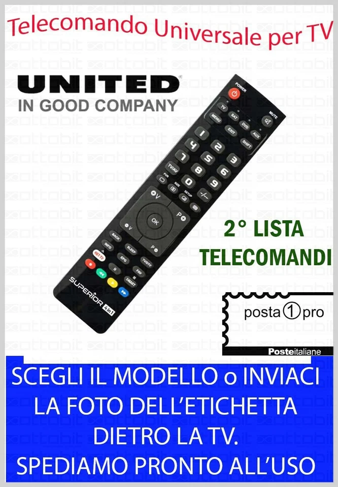 TELECOMANDO UNIVERSALE per TV,DECODER,SAT,DTT UNITED - SCEGLI MODELLO LISTA N° 2 - Immagine 1 di 1
