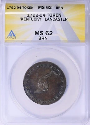 (1792-1794) PCGS MS 62 BNANACS  LANCASTER EDGE Kentucky Cent Token Colonial Coin - Image 1 of 3