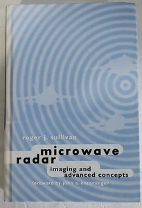 Microwave Radar Imaging And Advanced Concepts Roger J. Sullivan HC 2000 - Picture 1 of 20