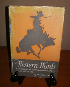 Vintage 1946 Western Words: Dictionary of the American West by Ramon Adams HC/DJ - Picture 1 of 8