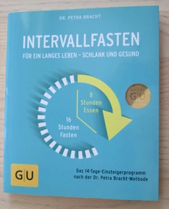 Dr. Petra Bracht: Intervallfasten - Bild 1 von 3