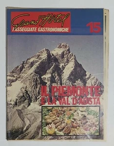 69981 Grand Hotel Passeggiate gastronomiche n.15 Piemonte valle d'Aosta - Imagen 1 de 4
