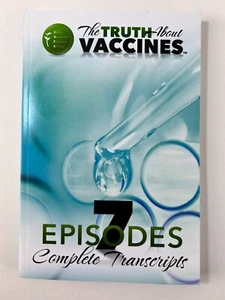 The Truth About Vaccines 7 Episodes Complete Transcripts. No DVD. 2015 ~ NICE - Picture 1 of 5