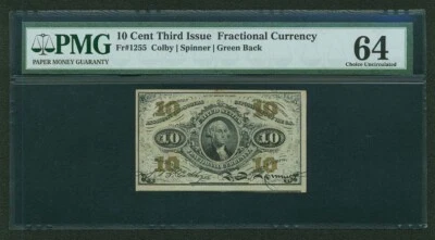 U.S. 1864-69 10 CENTS FRACTIONAL CURRENCY FR-1255 CERTIFIED PMG "CHOICE-64" - Image 1 of 2