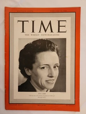 1940 Feb 12 TIME Eve Curie All the men and women of genius are with us  (CP5) - Image 1 of 3
