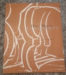 Dave Morris: Sculpture Paperback Colin Rhodes - Picture 1 of 2