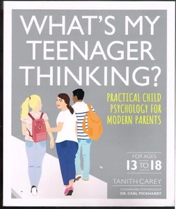 What's My Teenager Thinking: Practical Child Psychology for Modern Parents - Imagen 1 de 2