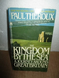 The Kingdom By The Sea: A Journey Around Great Britain by Paul Theroux (1984, P - Imagen 1 de 8