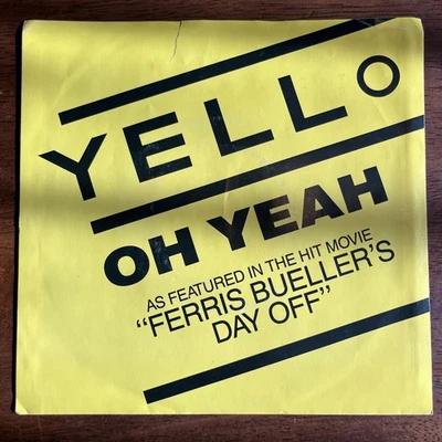 Yello – Oh Yeah ( Ferris Bueller's Day Off) 7" 45 Mercury – 884 930-7 Synth-pop Foto 1 de 4