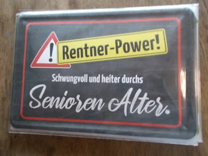 Blechschilder 20 x 30 Gewölb  Rentner - Power!  Nr.0381 - Bild 1 von 1